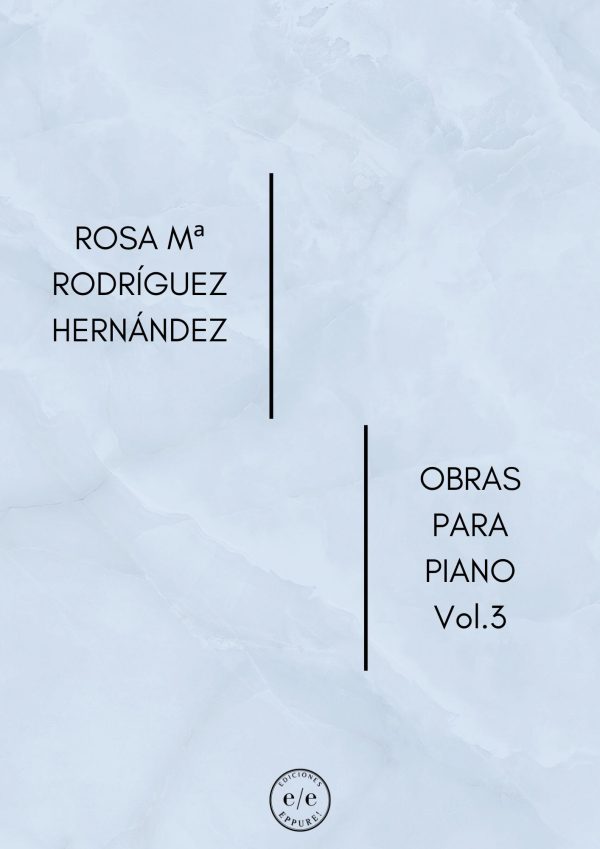 Rodríguez Hernández- Obras para piano vol. 3