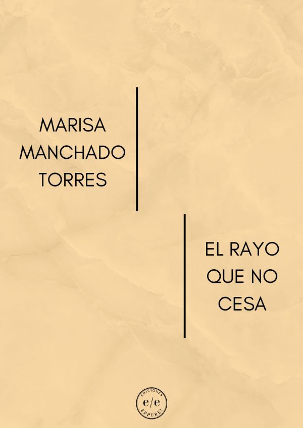 Manchado- El Rayo que no cesa