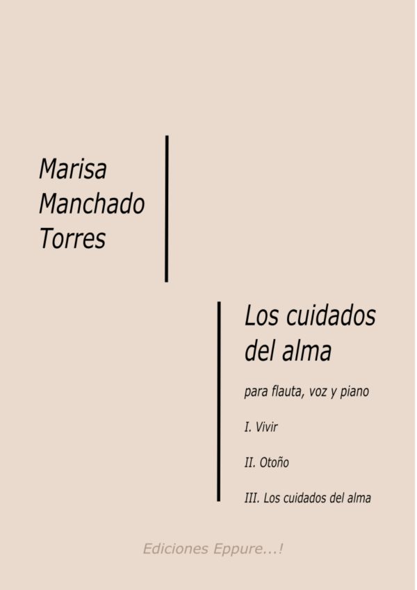 Manchado- Los cuidados del alma