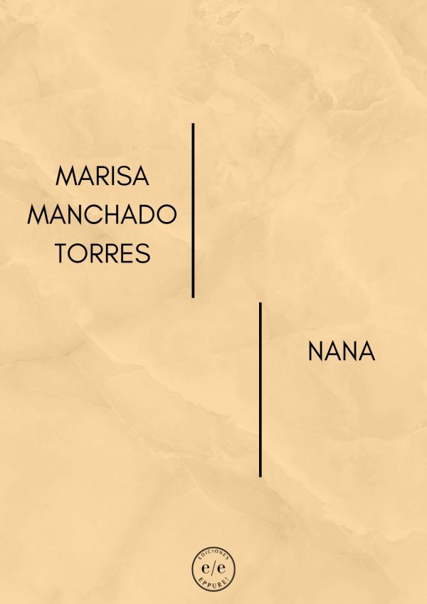 Marisa Manchado- Nana
