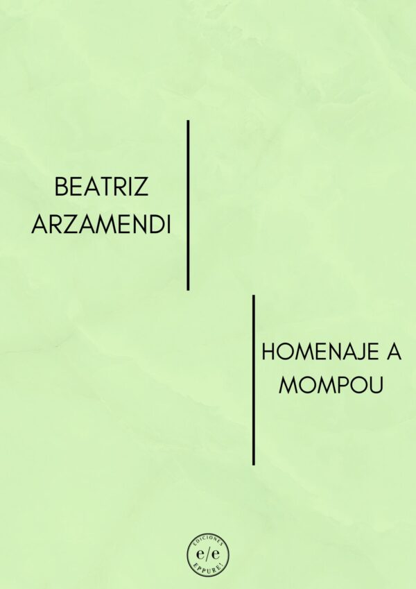 BEATRIZ ARZAMENDI- HOMENAJE A MOMPOU