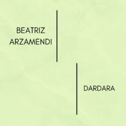 BEATRIZ ARZAMENDI-DARDARA (Temblor)