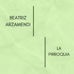 BEATRIZ ARZAMENDI-LA PIRROQUIA (arr.)