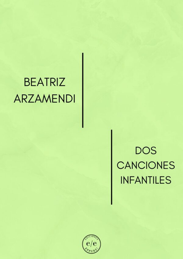 BEATRIZ ARZAMENDI- DOS CANCIONES INFANTILES