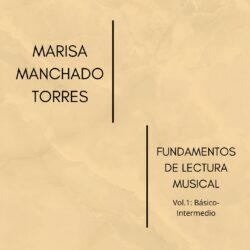 MARISA MANCHADO- FUNDAMENTOS DE LECTURA MUSICAL VOL. 1