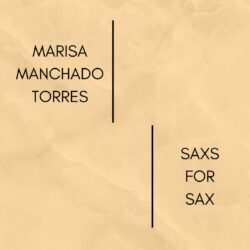MARISA MANCHADO TORRES- SAXS FOR SAX