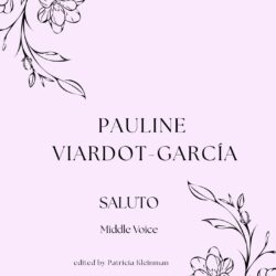 PAULINE VIARDOT-GARCÍA: SALUTO